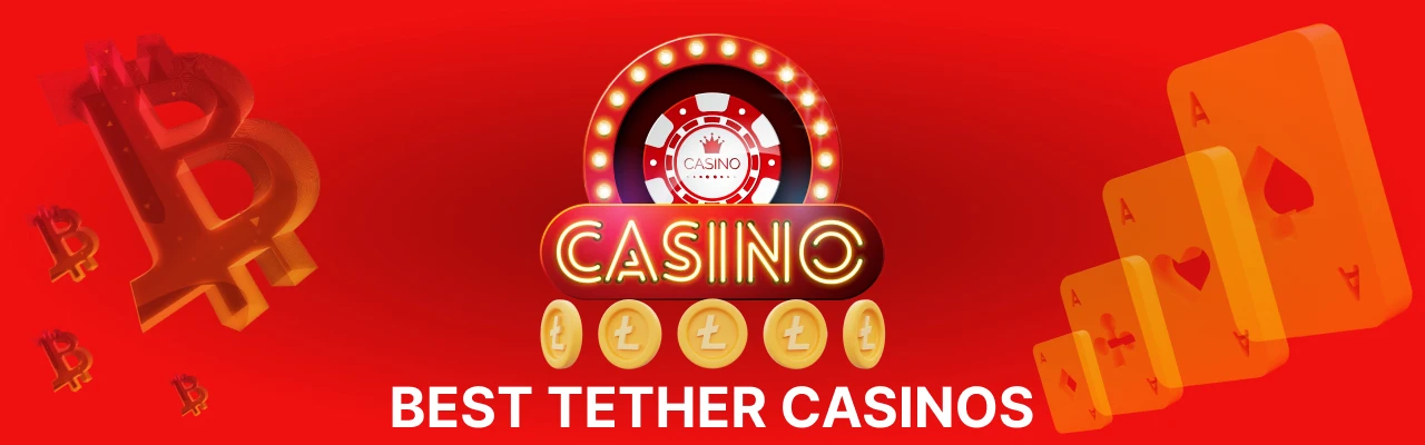 Best tether casinos