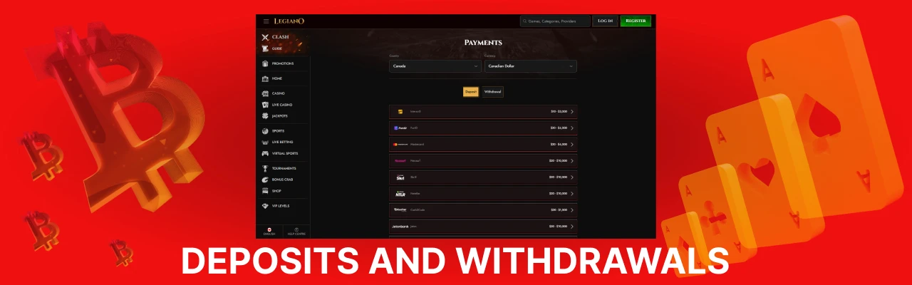 Deposit and withdrawals at legiano casino