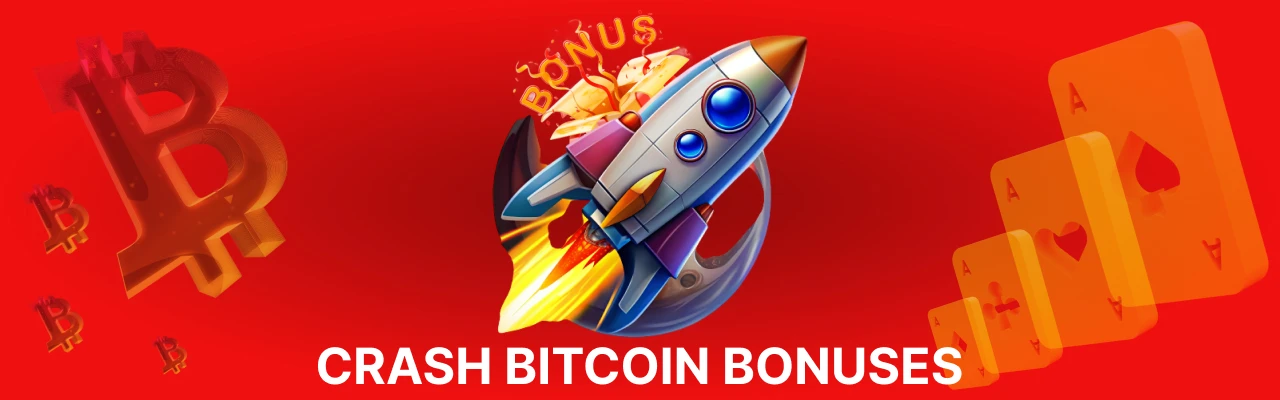 Crash bitcoin bonuses