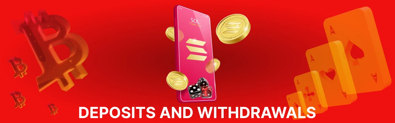 Deposits and withdrawals at solana casinos