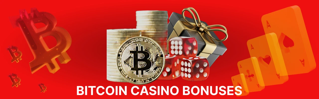 Bitcoin casino bonuses