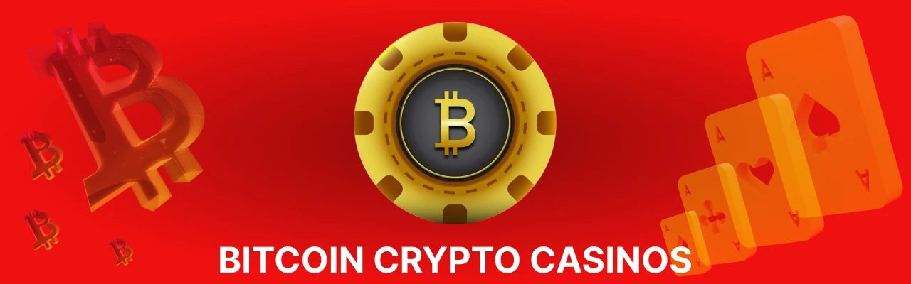 Bitcoin crypto casinos